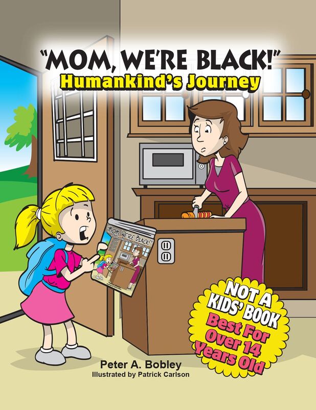 "Mom, We're Black!"