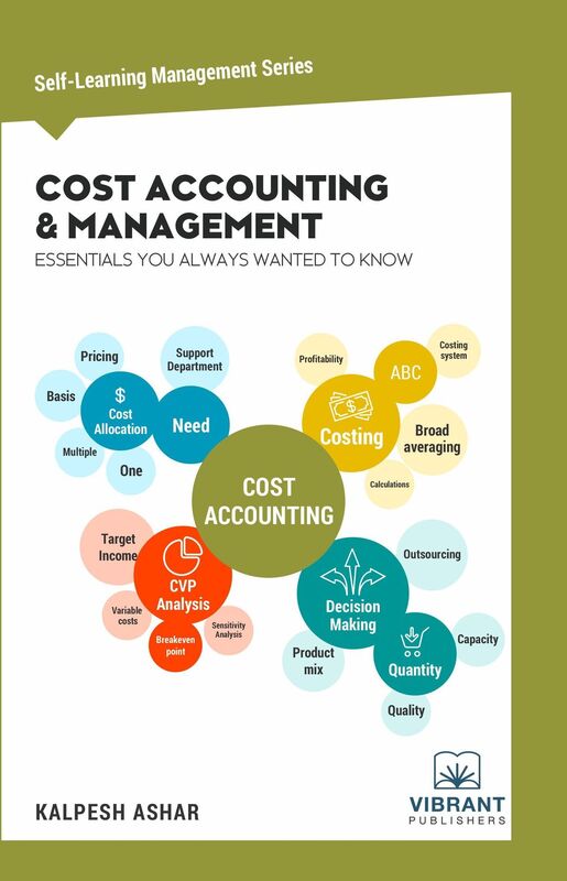 Cost Accounting & Management Essentials You Always Wanted To Know