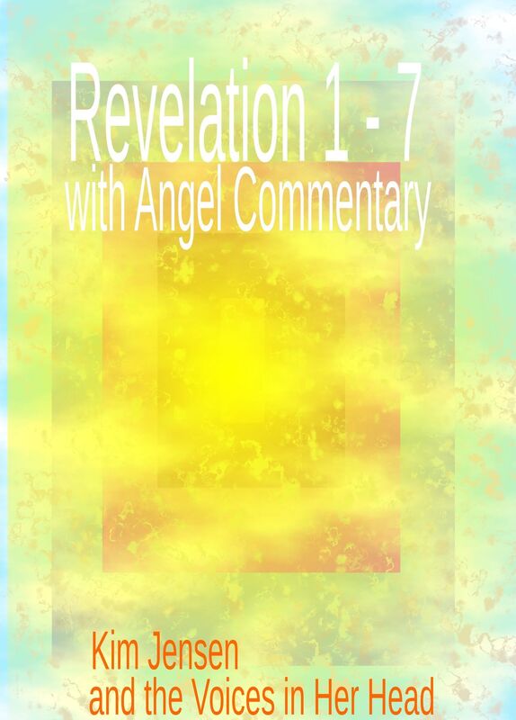 Revelation 1: 7 With Angel Commentary