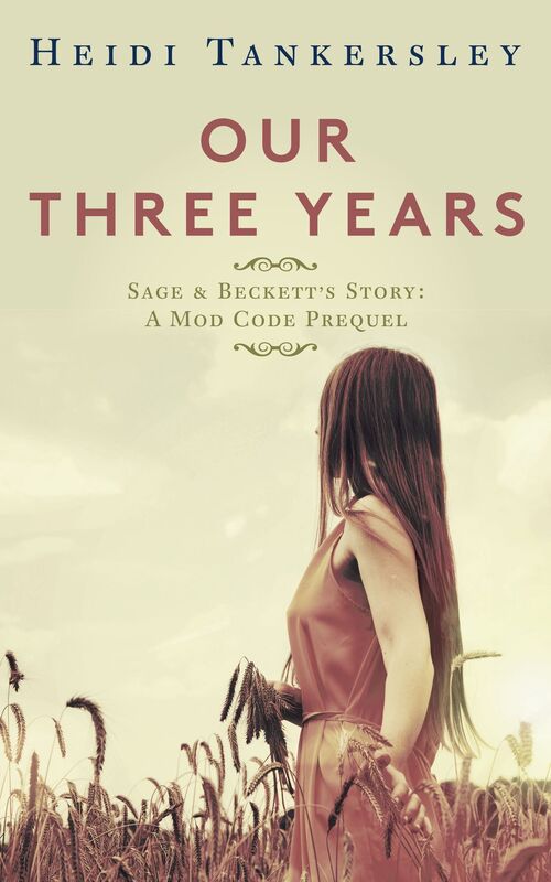 Our Three Years: A Mod Code Prequel