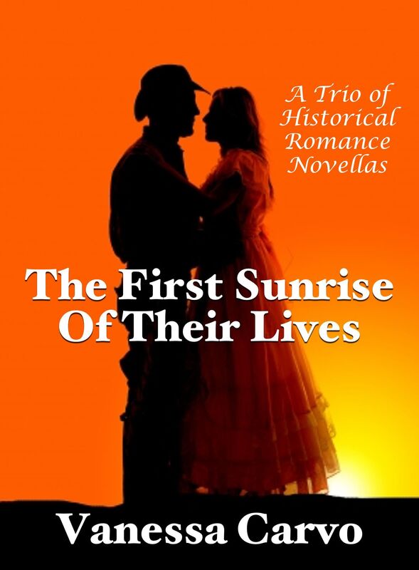 The First Sunrise of Their Lives: A Trio of Historical Romance Novellas