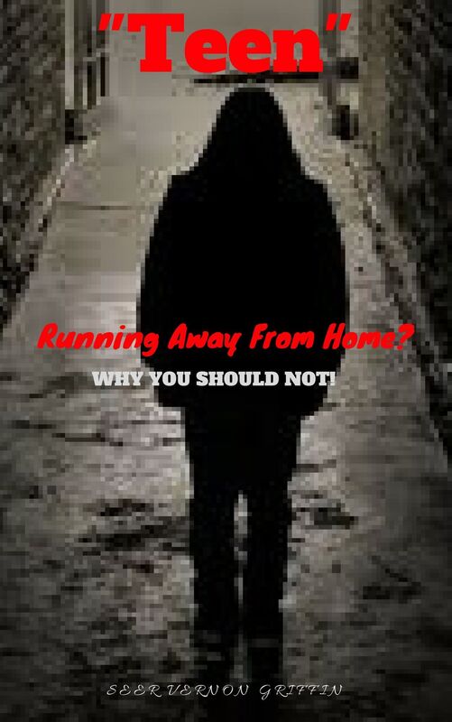 "TEEN" Running Away From Home? WHY YOU SHOULD NOT!