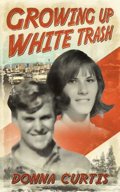 Growing Up White Trash
