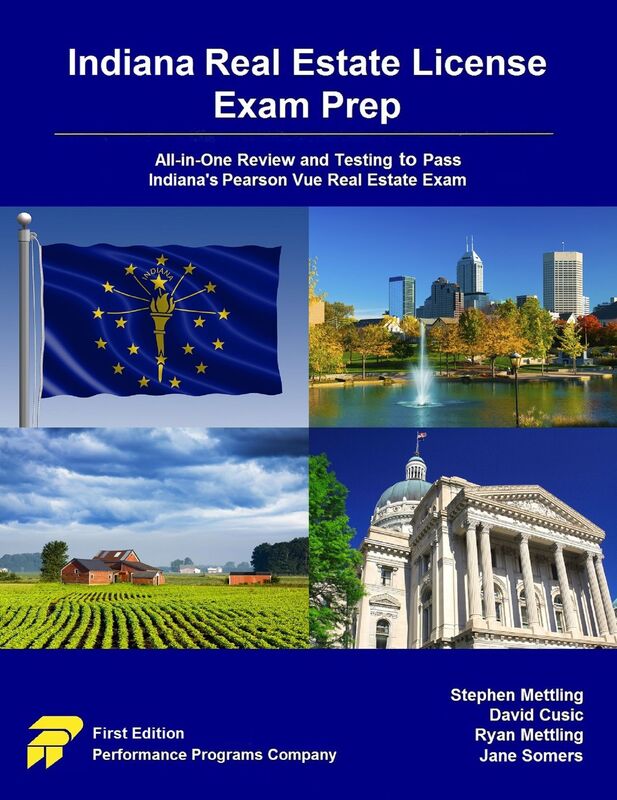Indiana Real Estate License Exam Prep: All-in-One Review and Testing to Pass Indiana's PSI Real Estate Exam