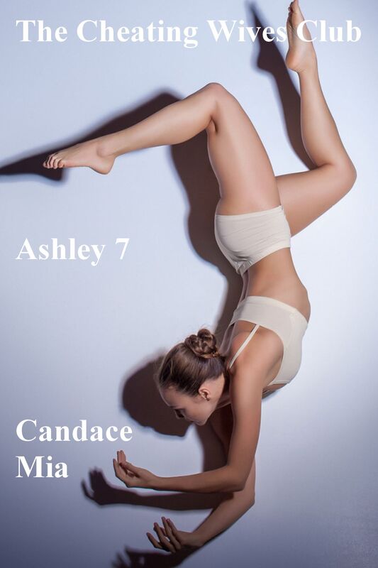 The Cheating Wives Club: Ashley 7