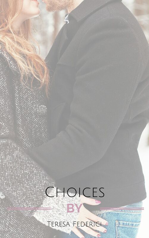 Choices