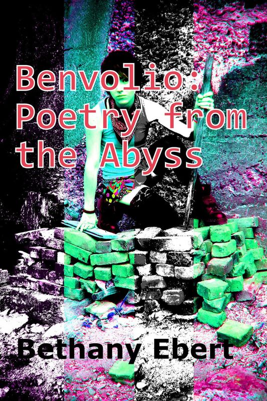 Benvolio: Poetry from the Abyss