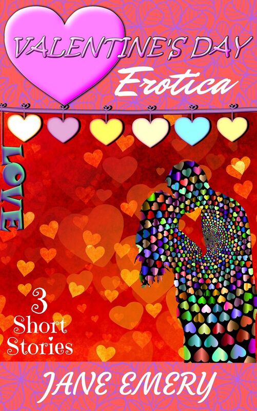 Valentine's Day Erotica: 3 Short Stories