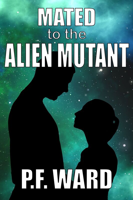 Mated to the Alien Mutant
