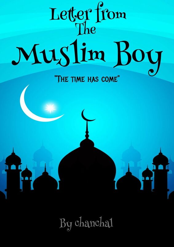 Letter From The Muslim Boy