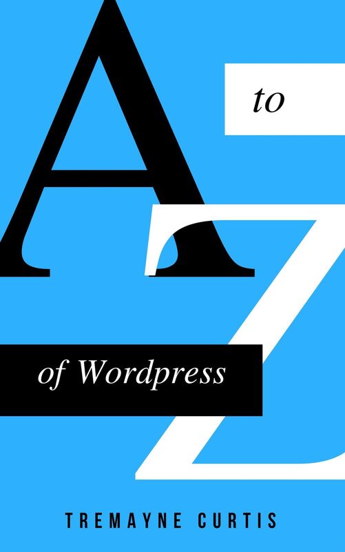 A-Z Of Wordpress