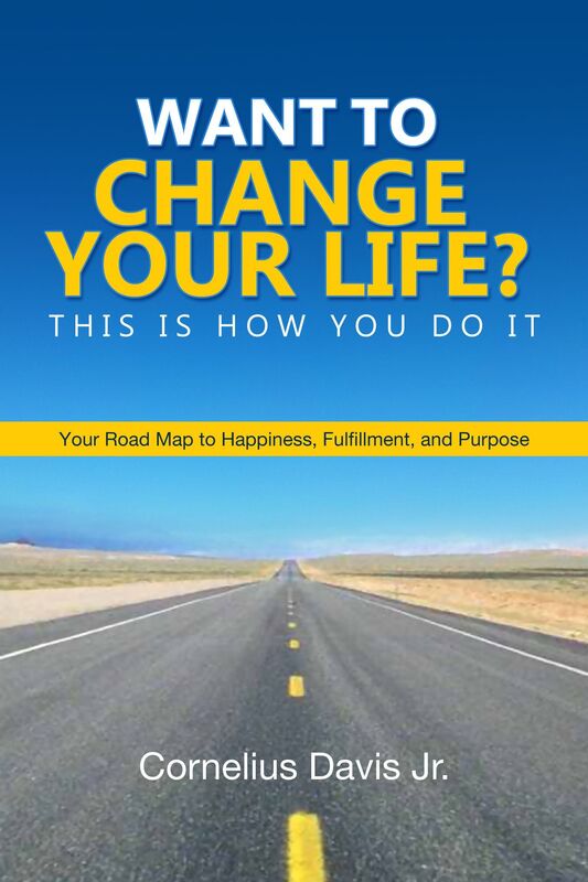 Want to Change Your Life? This is How You Do it.