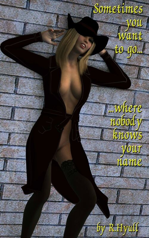 Sometimes You Want To Go.... Where Nobody Knows Your Name