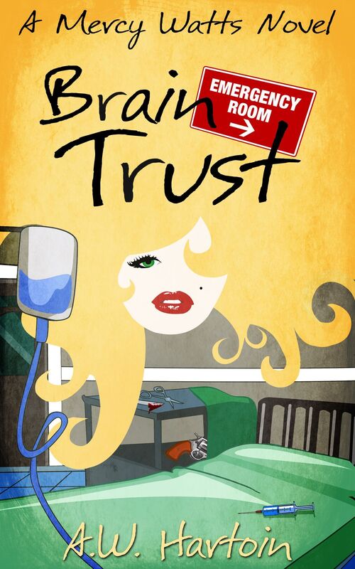 Brain Trust (Mercy Watts Mysteries Book 8)