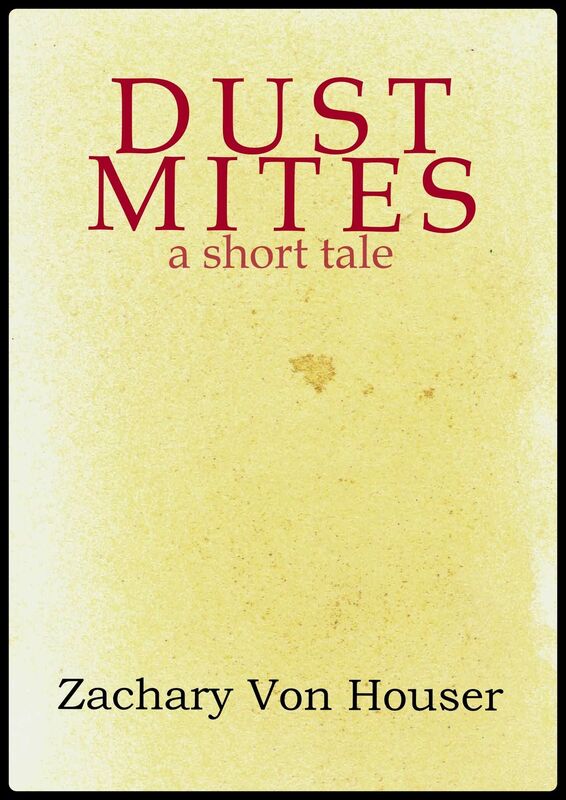 Dust Mites: a short tale