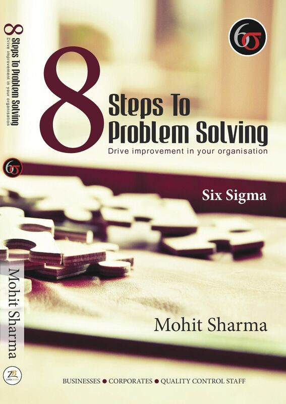 8 Steps to Problem Solving: Six Sigma