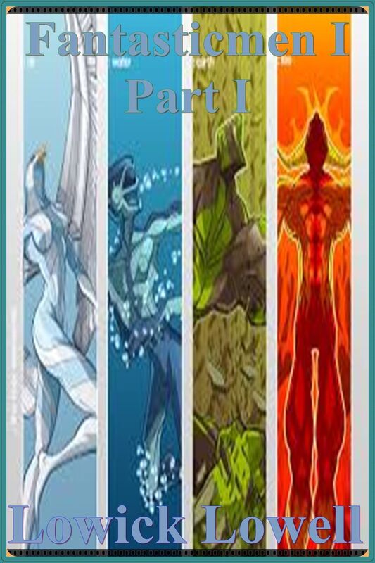 Fantasticmen I: Part I