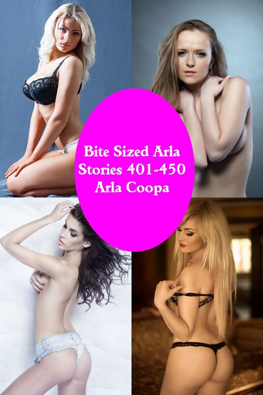 Bite Sized Arla: Stories 401-450