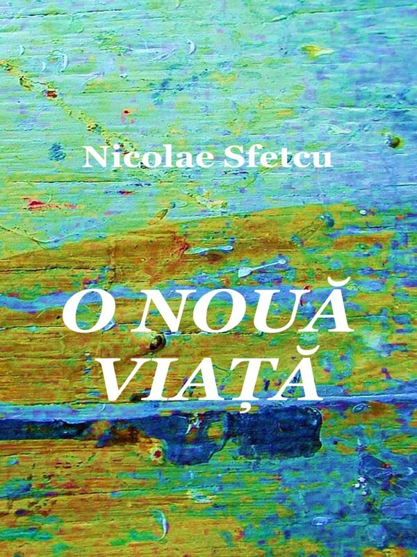 O noua viata