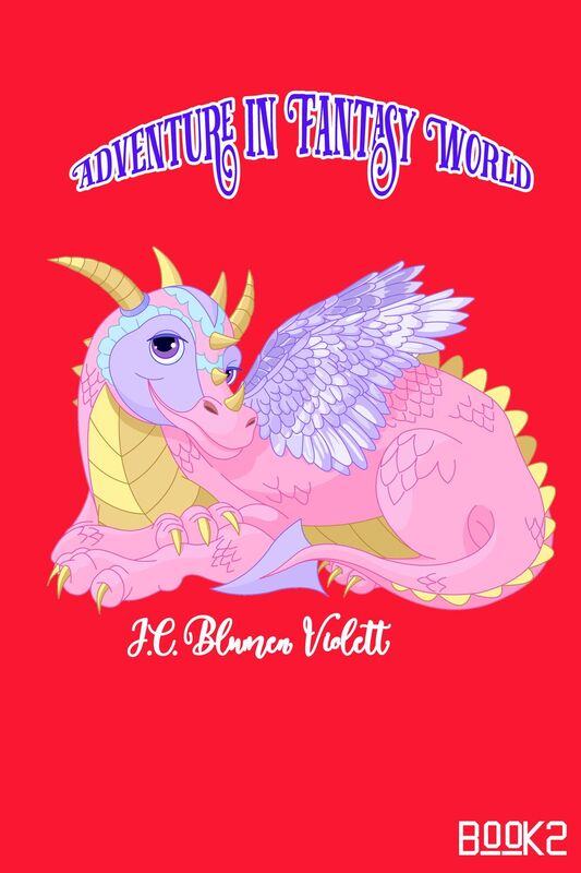 Adventure in Fantasy World ( Book 2)