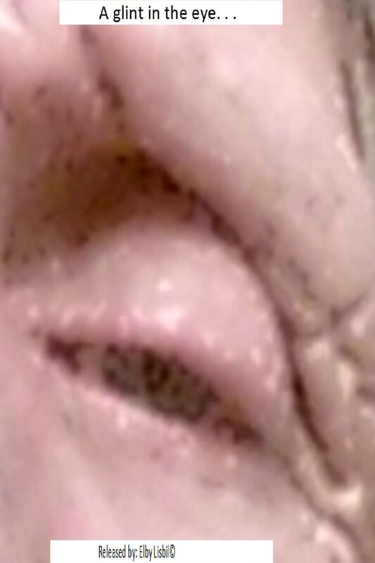 A Glint in the Eye. . .