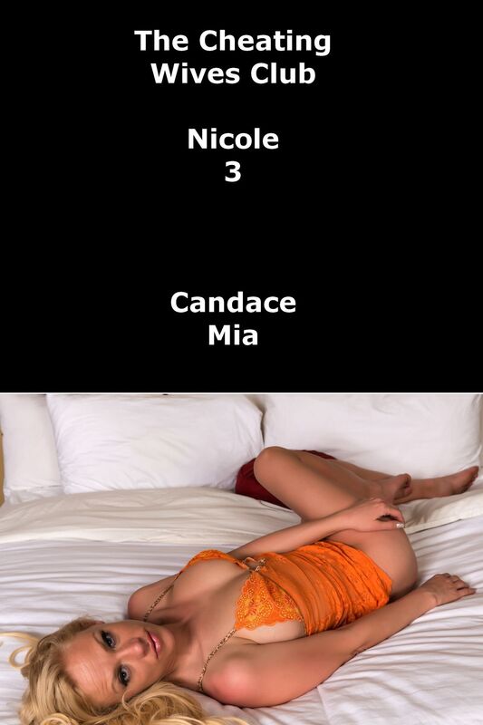 The Cheating Wives Club: Nicole 3