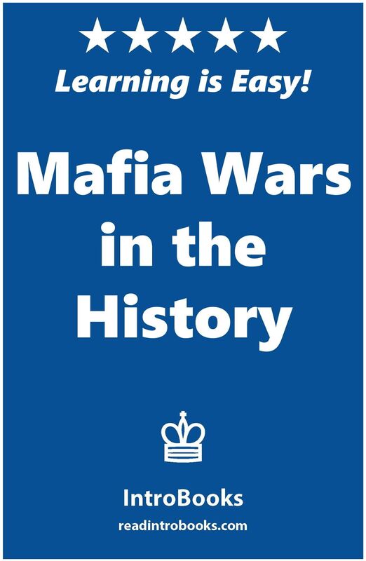 Mafia Wars in the History