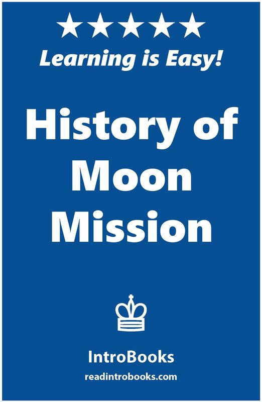 History of Moon Mission