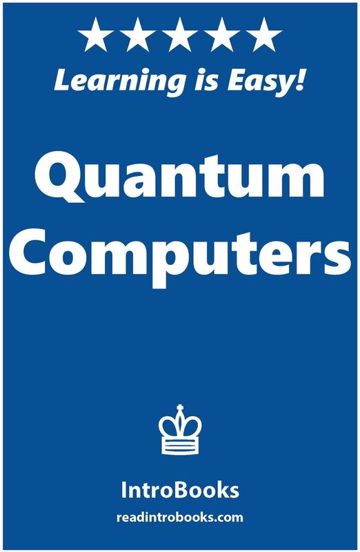 Quantum Computers