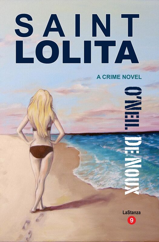 Saint Lolita (LaStanza Series Book 9)