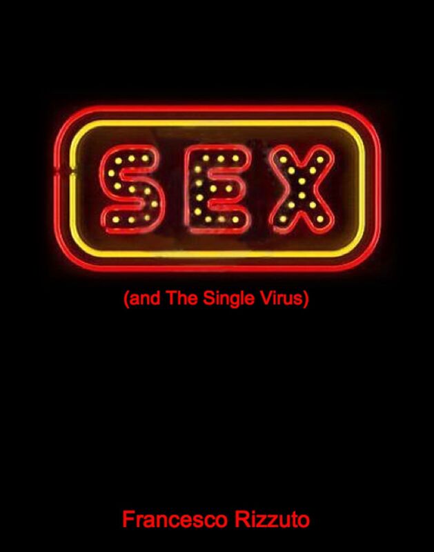 Sex (and the Single Virus)