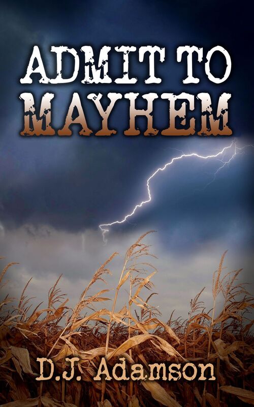 Admit to Mayhem: Lillian Dove Mystery