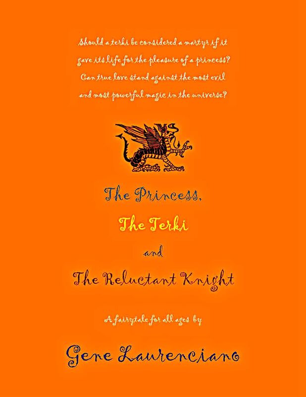 The Princess, The Terki and The Reluctant Knight