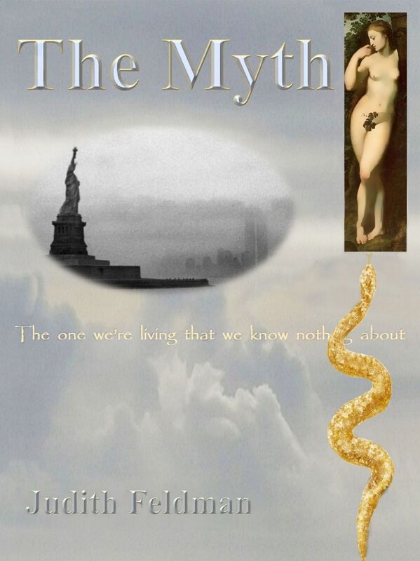 The Myth: the One We're Living That We Know Nothing About