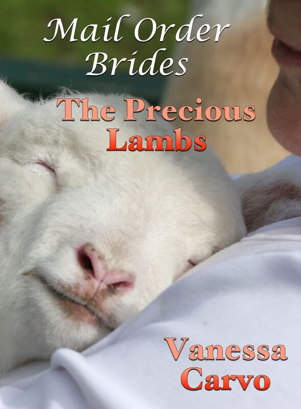 Mail Order Brides: The Precious Lambs
