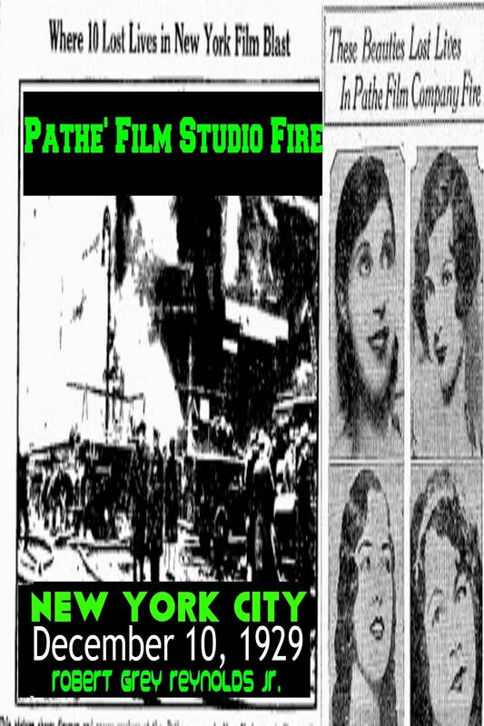 Pathe' Film Studio Fire New York City December 10, 1929