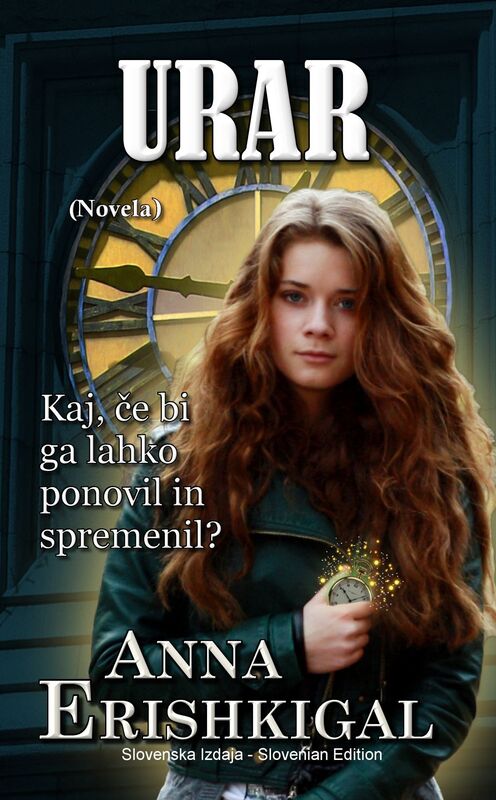 Urar: novela (Slovenska izdaja)(Slovenian Edition)