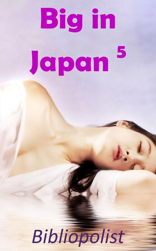 Big in Japan 5