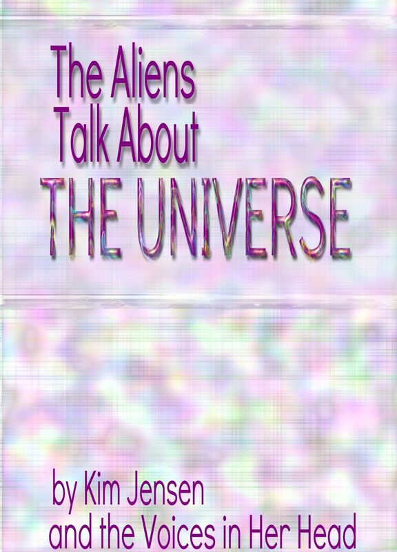 The Aliens Talk About the Universe