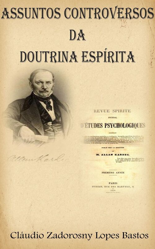 Assuntos Controversos da Doutrina Espírita