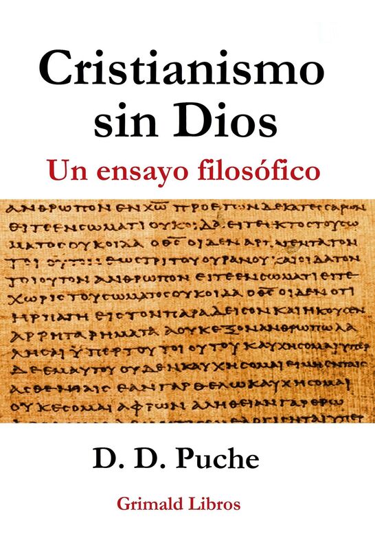 Cristianismo sin Dios. Un ensayo filosófico