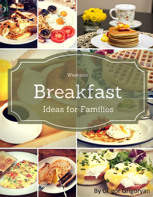 Weekend Breakfast Ideas for Families