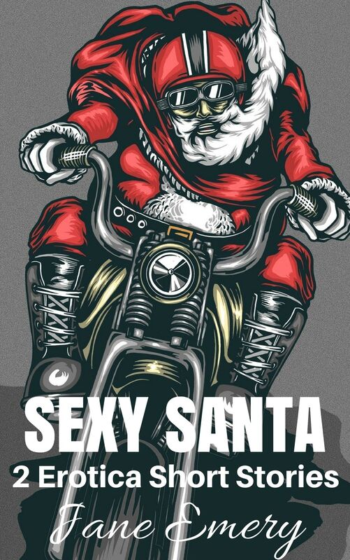 Sexy Santa: 2 Erotica Short Stories