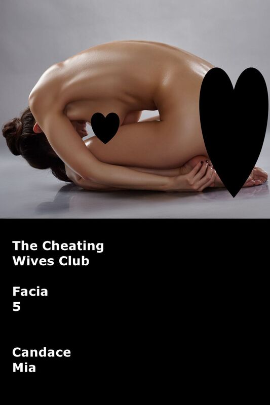 The Cheating Wives Club: Facia 5