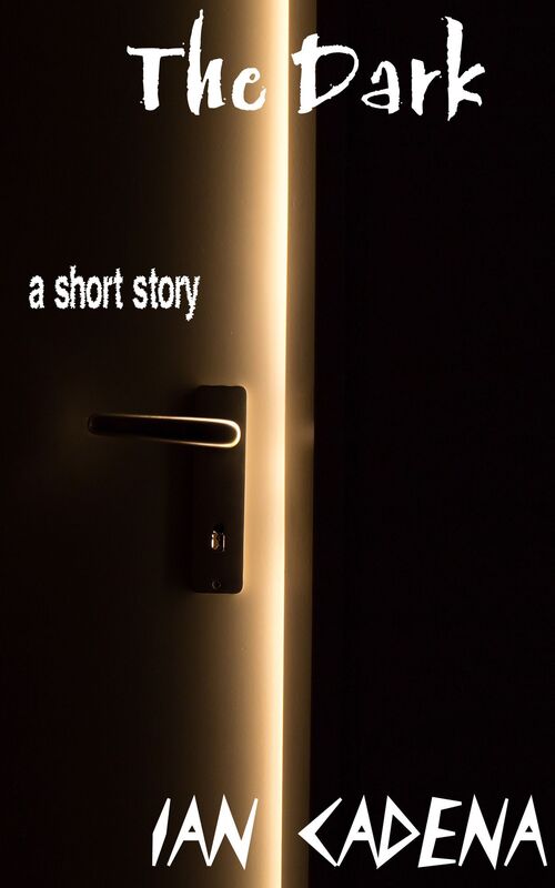 The Dark: A short story