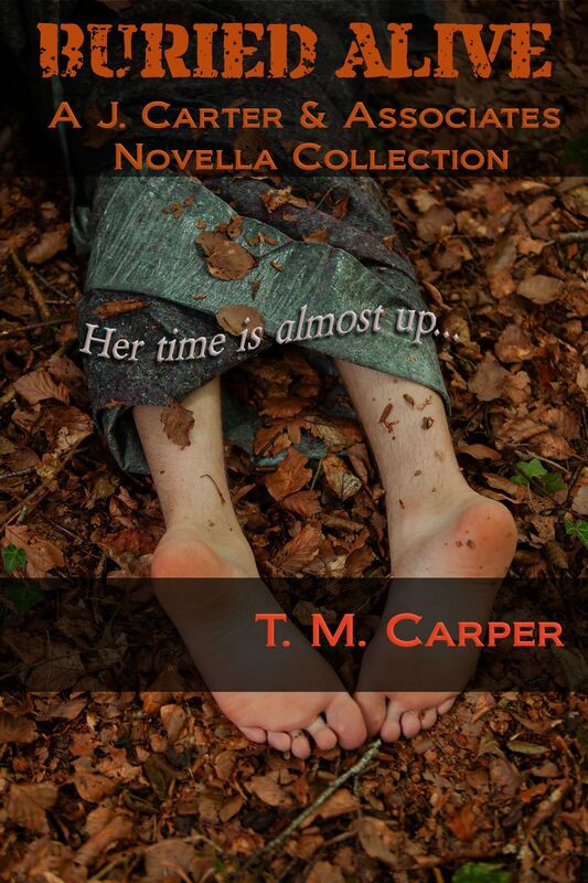 Buried Alive: A J. Carter & Associates Novella Collection