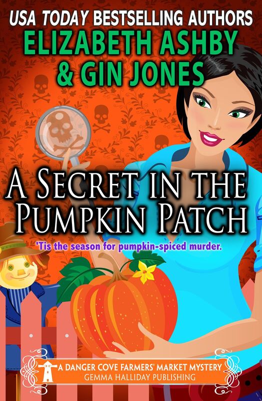 A Secret in the Pumpkin Patch (A Danger Cove Farmers' Market Mystery)