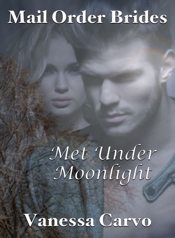 Mail Order Brides: Met Under Moonlight