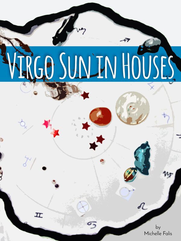 Virgo Sun in Houses