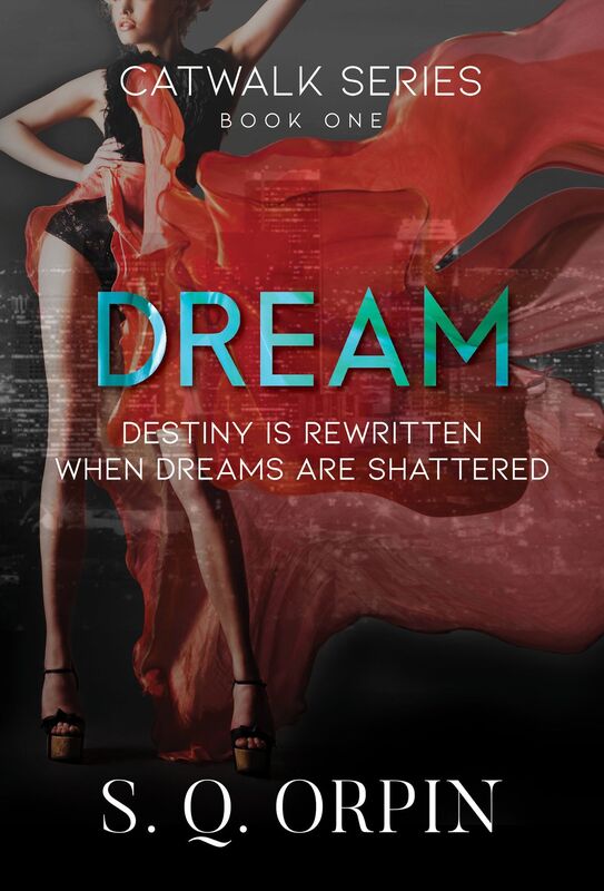 Catwalk, Dream